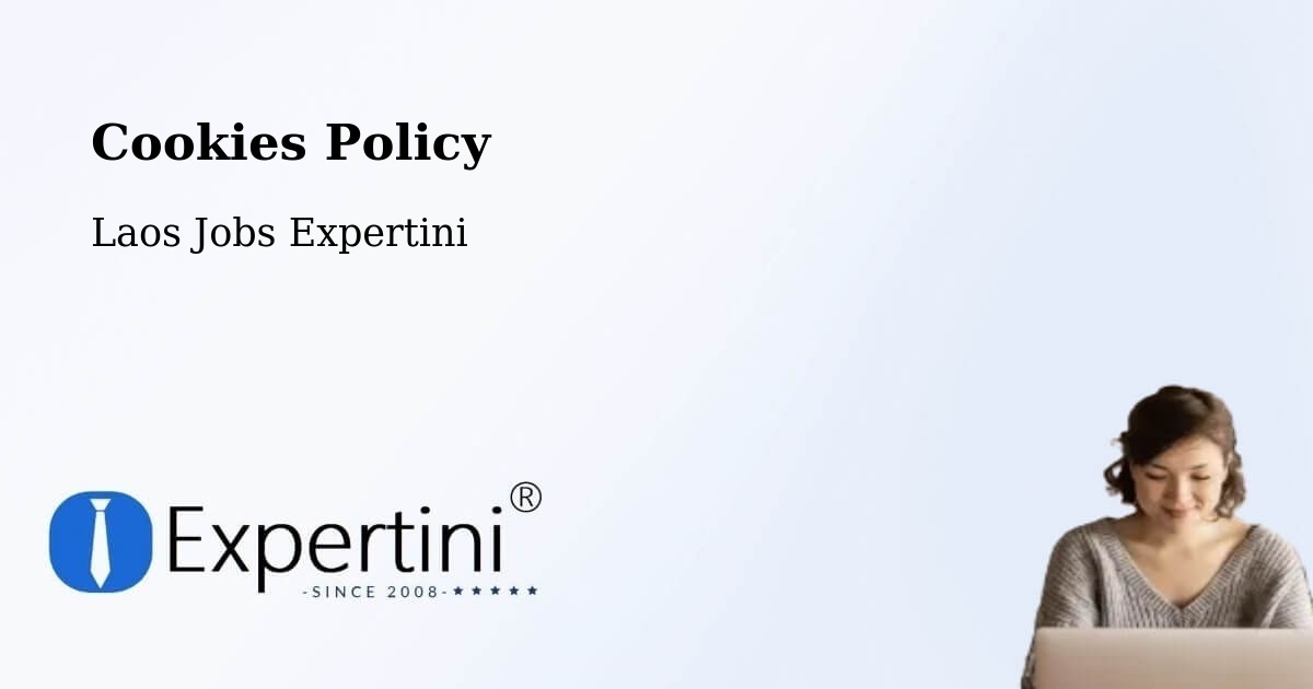 Cookie Policy – Muang Saravan - Laos Jobs Expertini