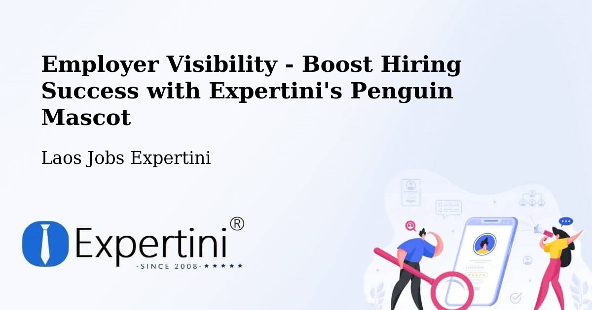 CV and Resume Visibility Optimization – Muang Saravan - Laos Jobs Expertini